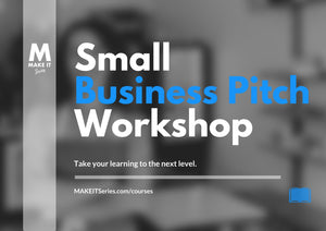 Small Business Pitch Workshop